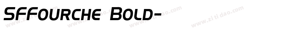 SFFourche Bold字体转换